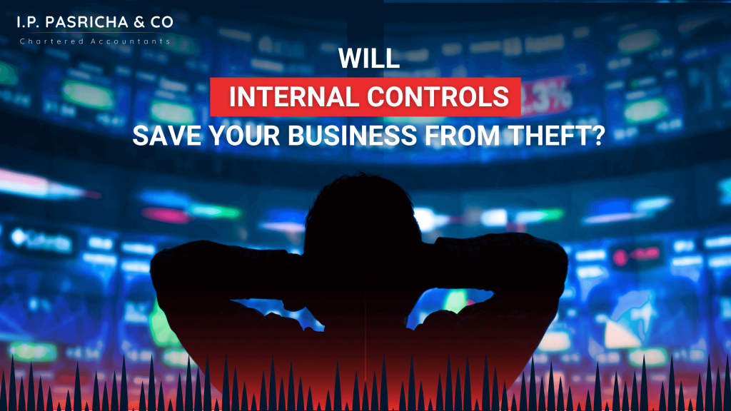 Will Internal Controls Save Your Business From Theft?