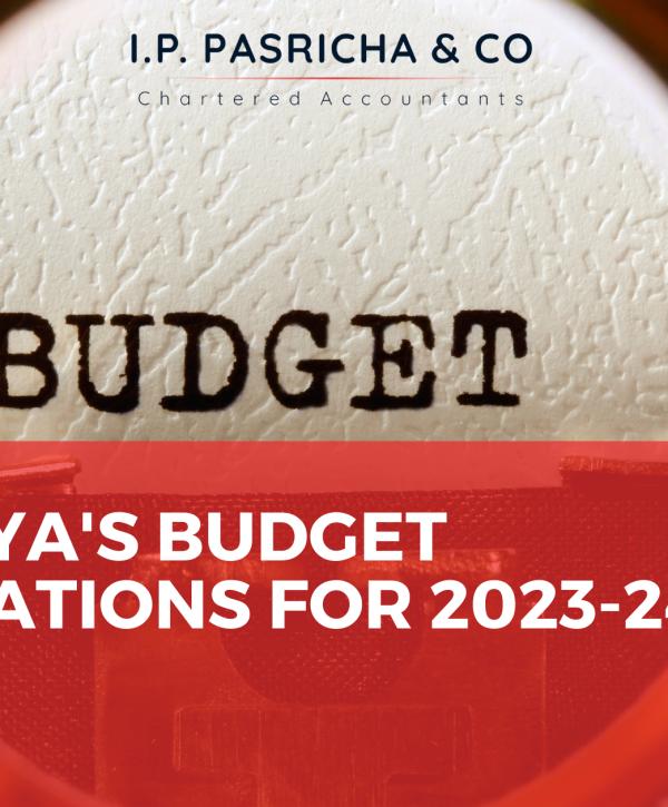 Union Budget 2023 - I.P. Pasricha & Co