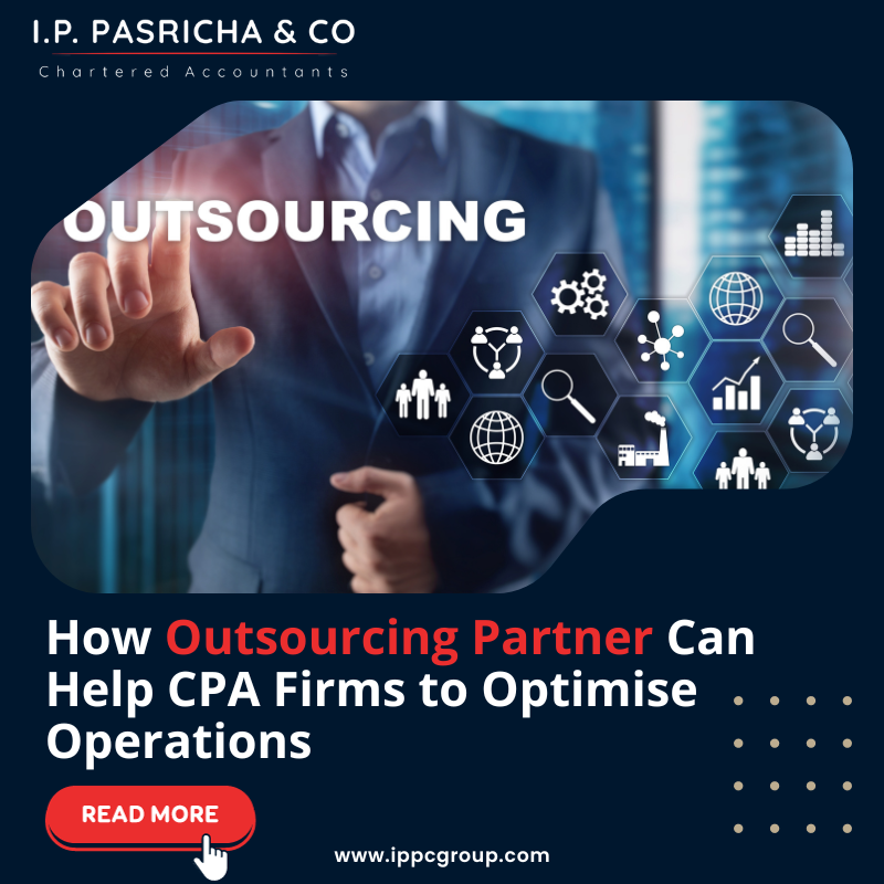 How Outsourcing Can Help CPA Firms to Optimise Operations